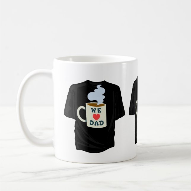 DE CAFÉ AMAMOS CAMISA DO PAI EM UMA CANECA (Esquerda)