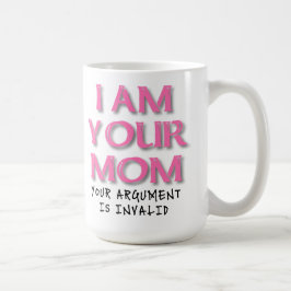 De Café Argumento da Mamãe é Inválido Caneca Divertida
