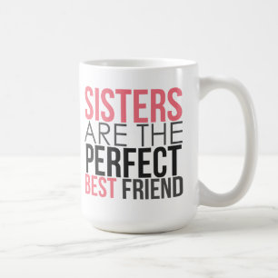 De Café As irmãs são a caneca perfeita do melhor amigo