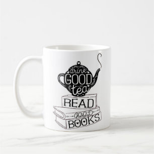 De Café "Beba a boa caneca branca do chá… "-