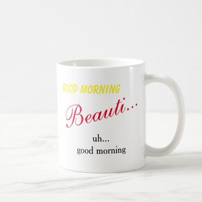 De Café Bom Dia Linda...Ah Bom Dia - Caneca (Direita)
