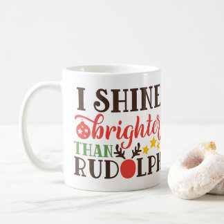 De Café Brilho Mais Brilhante Que Rudolph Mug - Caneca Fes