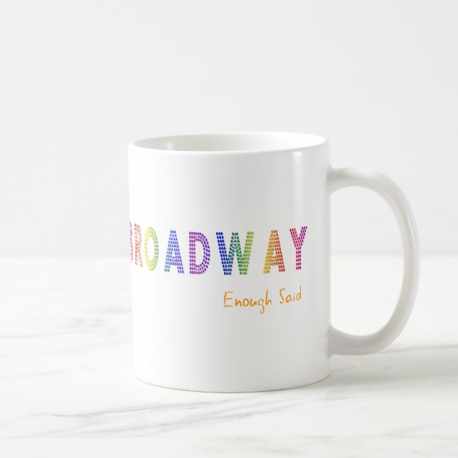 De Café Broadway bastante disse a caneca (Direita)