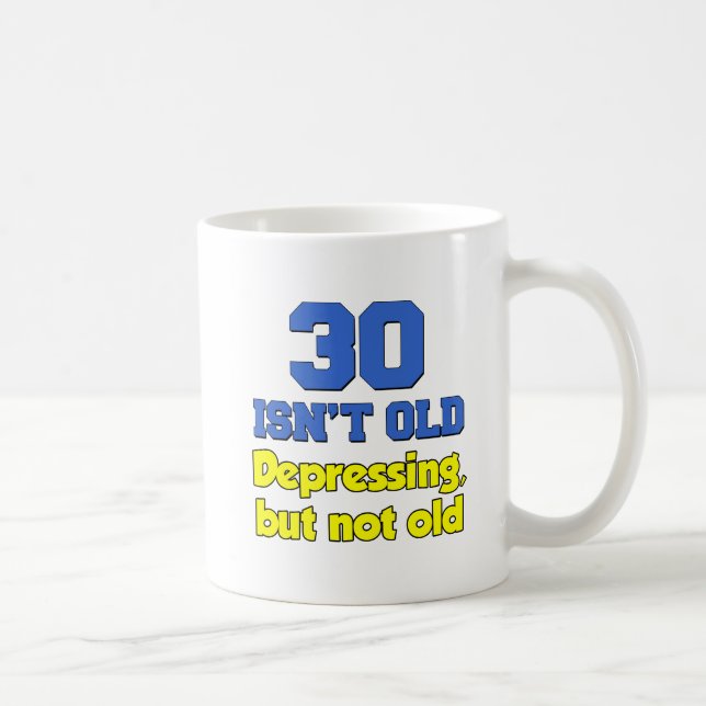 De Café Caneca 30 Não é Velho Só Deprimente (Direita)