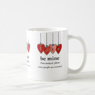 De Café Caneca Be Mine Valentine