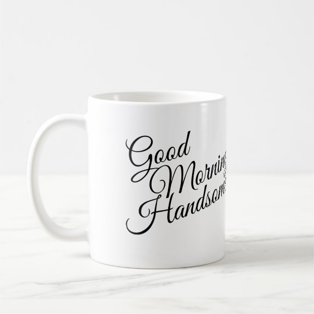 De Café Caneca Black & White Good Morning Handsome (Esquerda)