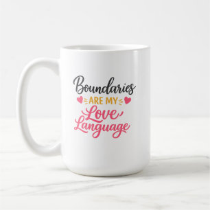 De Café Caneca Boundaries Are My Love Language