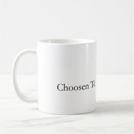 De Café Caneca Chosen To Be Mama para Mãe Cristã