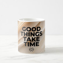 Caneca Coisas Boas Levam Tempo Citação Motivaciona