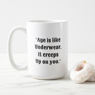De Café Caneca com Citação Divertida sobre Idade e Roupa Í