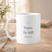 Caneca da Fé Cristã Paz, Fique Quieto – Marcos 4:3