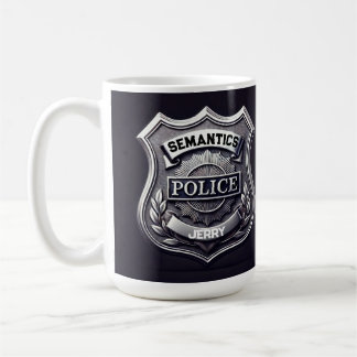 De Café Caneca da Polícia SEMANTICS - personalizável