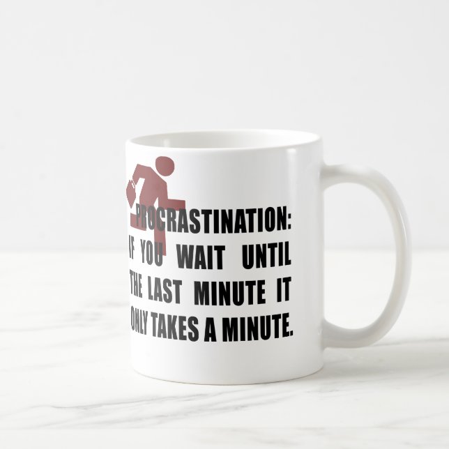 De Café Caneca da procrastinação (Direita)