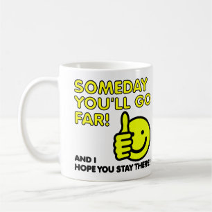 De Café Caneca Divertida Espero Que Você Vá Longe