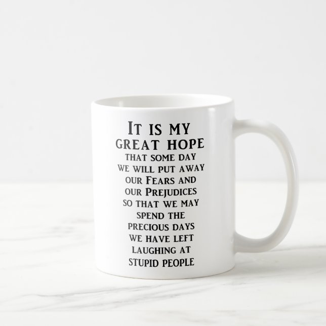 De Café Caneca Divertida Grande Esperança Humor (Direita)