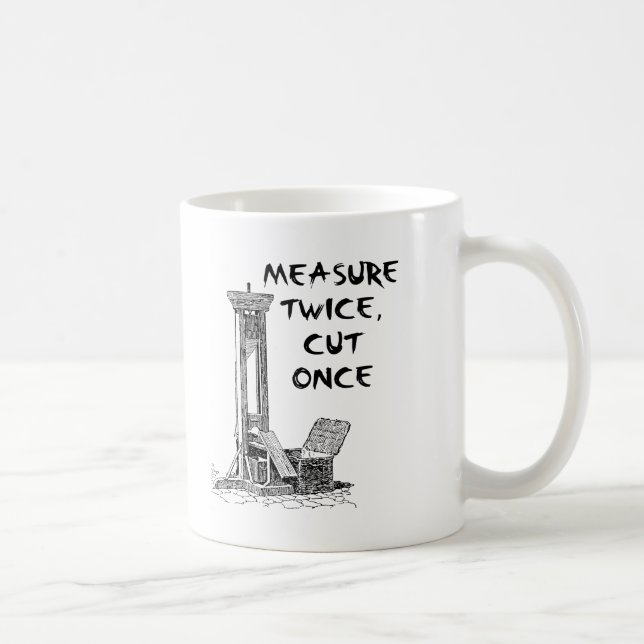 De Café Caneca Divertida Meça Duas Vezes Corte Uma Vez (Direita)