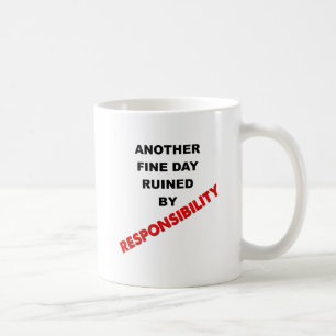 De Café Caneca Engraçada Arruinada Pela Responsabilidade
