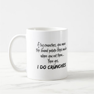 De Café Caneca Engraçada, Eu Faço Abdominal