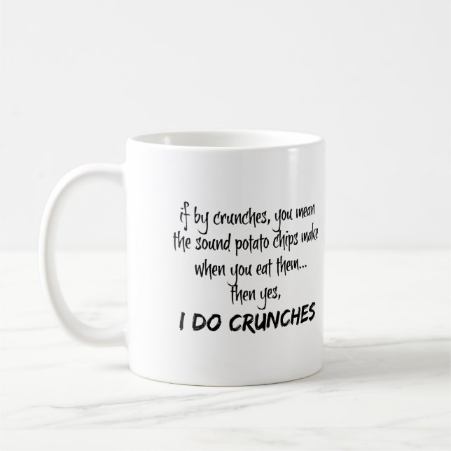 De Café Caneca Engraçada, Eu Faço Abdominal (Esquerda)