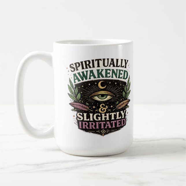 De Café Caneca Espiritualmente Desperta & Levemente Irrita (Esquerda)