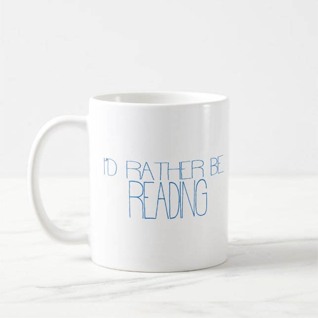 De Café Caneca Eu Preferiria Estar Lendo (Esquerda)