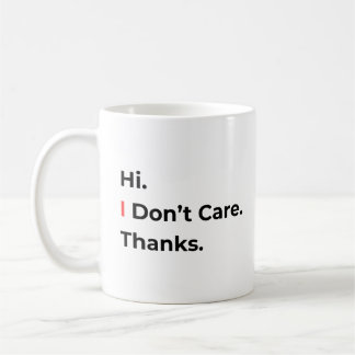 De Café Caneca Hi Eu Não Me Importo Obrigado