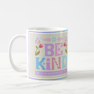 De Café Caneca Inspiradora Seja Gentil – Citação Positiva