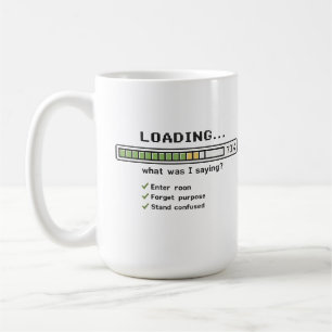 De Café Caneca Loading... O Que Eu Estava Dizendo? Humor