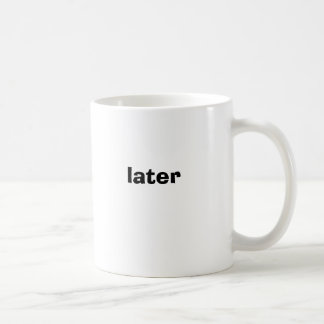 De Café caneca mais atrasada