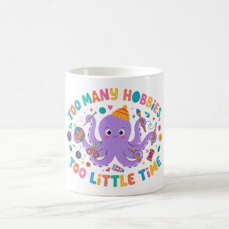 De Café Caneca Muitas Hobbies, Pouco Tempo