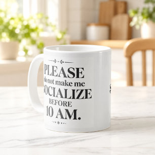 De Café Caneca Não Me Faça Socializar Antes das 10h