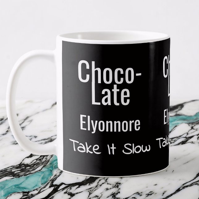 De Café Caneca Personalizada Choco-Late Vá com Calma (Criador carregado)