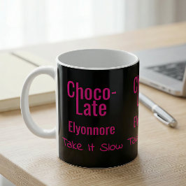 De Café Caneca Personalizada Choco-Late Vá com Calma