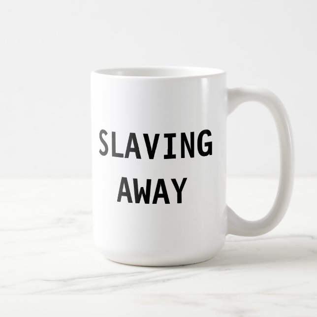 De Café Caneca que Slaving afastado (Direita)