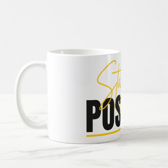 De Café Caneca Stay Positive – Comece o Dia com uma Mensag (Esquerda)