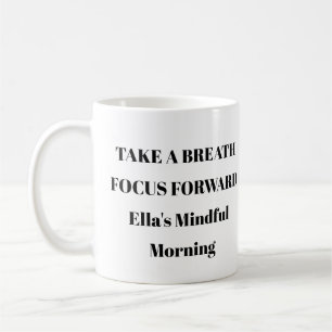 De Café Caneca Take a Breath Focus Forward