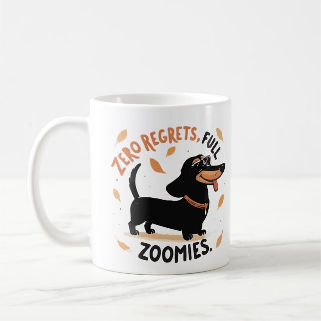 De Café Caneca Zoomies Total – Sem Arrependimentos – Dachs (Esquerda)
