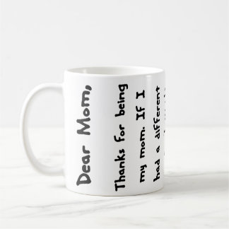 De Café Cara mamã, obrigados para ser minha mamã… Caneca