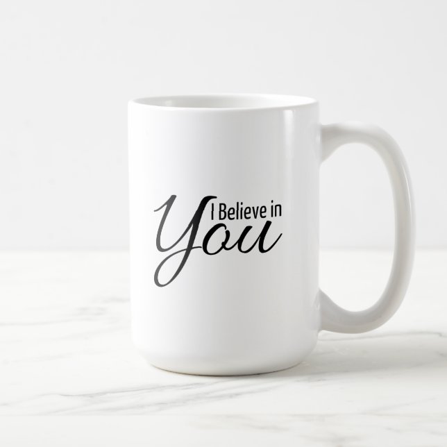 De Café Citações da concessão eu acredito em você a caneca (Direita)