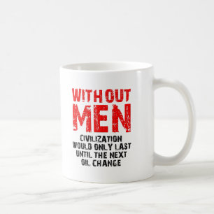 De Café Civilização Sem Homens Caneca Divertida