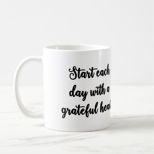 De Café Comece cada dia com uma caneca grata do coração (Esquerda)