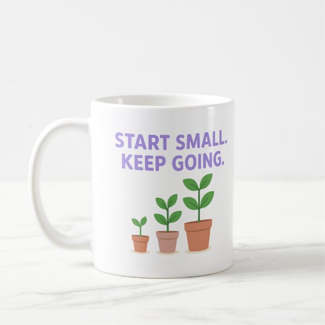 De Café Comece Pequeno. Continue - Caneca (Esquerda)