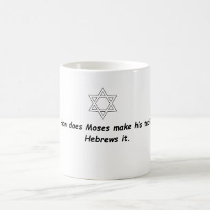 De Café Como Moses faz seu chá? Caneca