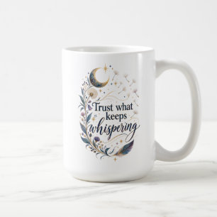 De Café Confie no que Continua Sussurrando Caneca Espiritu