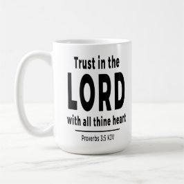De Café Confie no Senhor Provérbios 3 5 KJV Caneca Cristã
