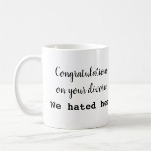 De Café Congrats em sua caneca do divórcio! Deixe-nos