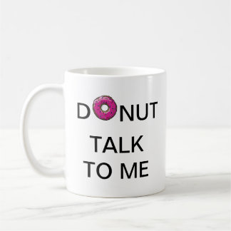De Café Conversa da rosquinha a mim - caneca