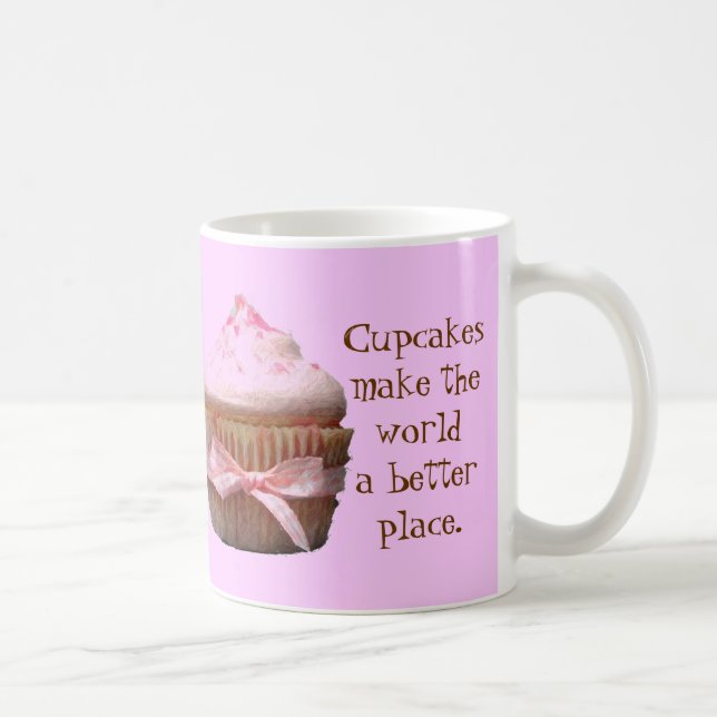 De Café Cupcakes fazem do mundo um lugar melhor. Caneca (Direita)