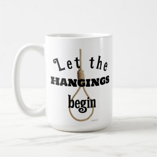 De Café Deixe as Penduras começarem caneca temática
