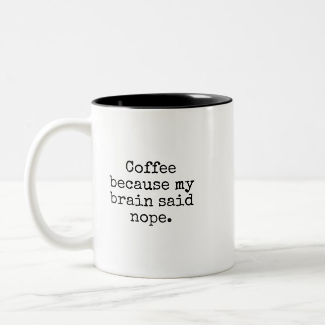 De Café Em Dois Tons Caneca Cérebro Engraçado Disse Não (Esquerda)